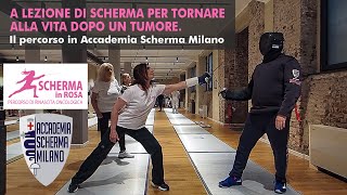 A lezione di scherma per tornare alla vita dopo un tumore Il percorso in Accademia Scherma Milano [upl. by Arivle]