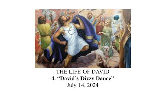 July 14 2024 THE LIFE OF DAVID 4 “David’s Dizzy Dance” [upl. by Arriaes811]