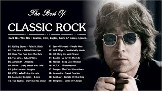 Greatest Hits Classic Rock 60s 70s 80s 90s  The Best Classic Rock Of All Time [upl. by Bolte287]