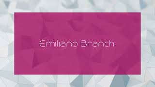 Emiliano Branch  appearance [upl. by Kenwrick64]