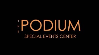 The Podium Special Events Center [upl. by Ziana]