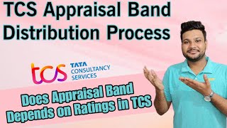 Does TCS Appraisal Band Depends upon Ratings  TCS Financial year Band Distribution Process [upl. by Nileuqcaj]