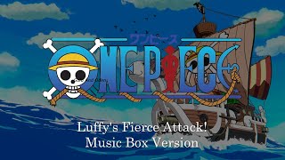 Luffys Fierce Attack  One Piece  Music Box 1 Hour Loop [upl. by Jobina]