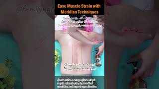 Ease Muscle Strain with Meridian Techniques [upl. by Bor]