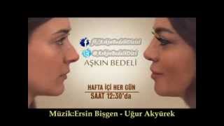 Aşkın Bedeli Jenerik Müziği [upl. by Alurta]