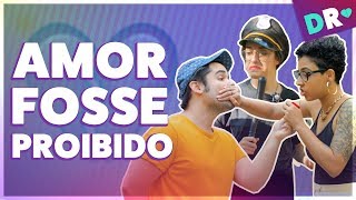 SE O AMOR FOSSE PROIBIDO 💔Como seria se amar fosse errado  DRelacionamentos [upl. by Novyart]