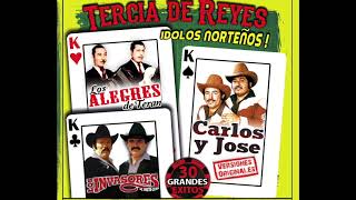 Tercia De Reyes quot30 Grandes Exitosquot  Los Invasores Carlos y Jose Los Alegres Disco Completo [upl. by Scholem]