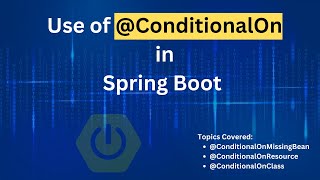 What is the use of conditional annotation in spring  use of Conditional Annotation [upl. by Aztiraj]