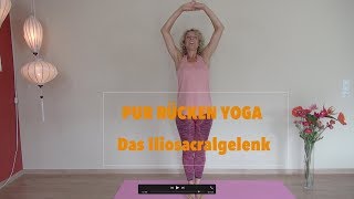 PUR Rücken Yoga • Stärkung des Iliosacralgelenks [upl. by Felix]