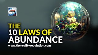 The Ten Laws Of Abundance [upl. by Yesiad]