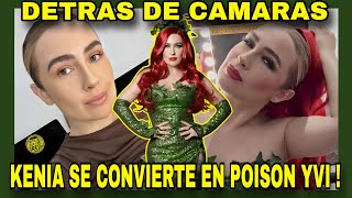 KENIA ONTIVEROS SE CONVIERTE EN POISON YVI Y LUCE MUY SEXY NOTICIAS DE LA RED [upl. by Fernande882]