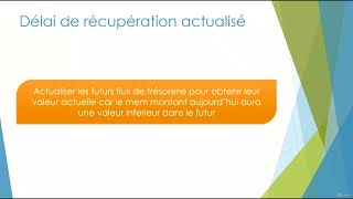 12 Délai de récupération actualisé  ANALYSE FINANCIÈRE DES PROJETS [upl. by Danaher]