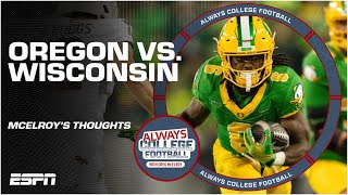 Oregon looks to keep it rolling vs Wisconsin  Always College Football [upl. by Wade]