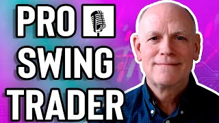 Professional Swing Trader  Key Lessons  Interview with Pat Walker [upl. by Eillit]