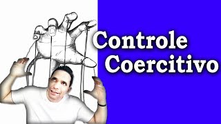 Controle Coercitivo [upl. by Yecaw]