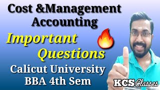 Cost and Management AccountingImportant QuestionsBBA 4th Semester Calicut University [upl. by Silecara408]