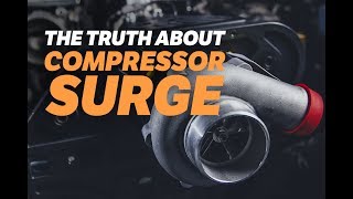 The Truth About Compressor Surge [upl. by Pedroza350]