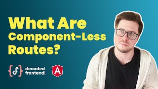 ComponentLess and EmptyPath Routes in Angular 2023 [upl. by Dorinda548]