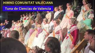 HIMNE COMUNITAT VALENCIANA  TUNA DE CIENCIAS DE VALENCIA [upl. by Zetta]