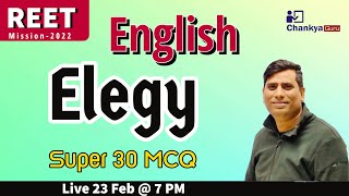 Elegy  MCQ l English Language l REET L1 amp 2 [upl. by Susejedairam]