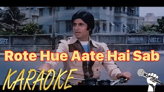 Rote Hue Aate Hain Sab  Karaoke With Scrolling Lyrics Eng amp हिंदी karaoke karaokesongs music [upl. by Sisak]