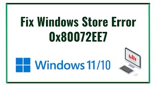 Fix Windows Store Error 0x80072EE7 [upl. by Eniahs]