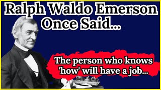 Ralph Waldo Emerson Once Said  Motivational  Inspirational quotes [upl. by Earezed247]