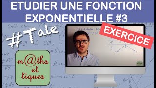 Etudier une fonction exponentielle 33  Représentation  Terminale [upl. by Fabriane]