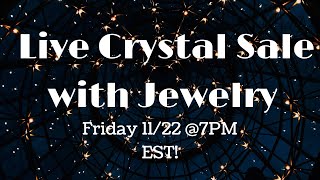 Live Crystal Sale Come get stoned with us [upl. by Ttehc]