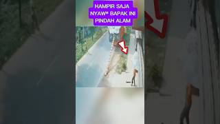 HAMPIR SAJA NYAW BAPAK INI PINDAH ALAMshorts [upl. by Dosi]