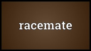 Racemate Meaning [upl. by Trina]