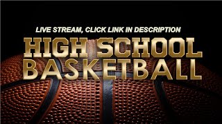 HIGH SCHOOL BOYS BASKETBALL LIVE STREAM 2024 [upl. by Kezer]