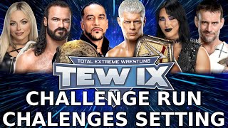 TEW IX  New Universe Challenge Run Challenge Setting [upl. by Anoek]