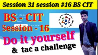 Kyp cit session 16 do it yourselfSession 31session 16 BSCITcit session 16 do it yourself [upl. by Jeritah]