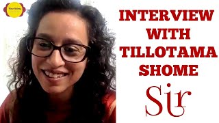 Tillotama Shome Filme Shilmy Interview  SIR  Rohena Gera  Vivek Gomber  Netflix  Bollywood [upl. by Innad]