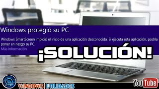 ¿Que es el SmartScreen y como Desactivarlo [upl. by Eissej]