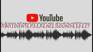 RADIO INTERFERENCE SOUND EFFECT [upl. by Marv459]