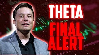 THETA FINAL ALERT BEFORE THIS HAPPENS  THETA NETWORK MOST REALISTIC PRICE PREDICTIONS FOR 2024 [upl. by Akcirederf]