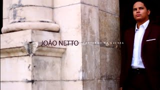 João Netto  Cantando Na Guerra Vídeo Oficial [upl. by Ahdar469]