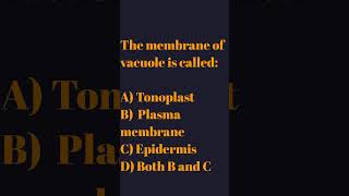 The membrane of vacuole is called mdcat2024 mdcat [upl. by Halyk]