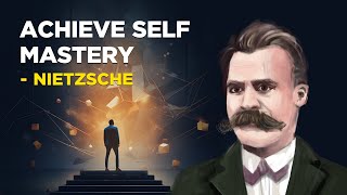 How To Achieve Self Mastery  Friedrich Nietzsche Existentialism [upl. by Glad891]