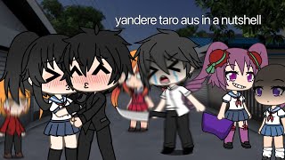 most yandere taro aus in a nutshell — yandere simulator — gacha life — ayano x taro — satire duhh 3 [upl. by Mariko]