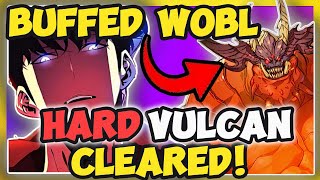 BUFFED HARD VULCAN CLEARED NEW HARD MODE WOBL CLEAR HOW ITS DONE sololeveling arise anime [upl. by Nerac]