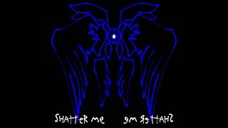 Shatter me  Demon in disguise [upl. by Imat]