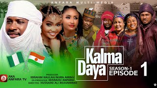 KALMA DAYA Episode 1 Season 1 ORIGINAL with ENGLISH subtitle Labarin NIGER 🇳🇪 NIGERIA 🇳🇬 [upl. by Lipsey]