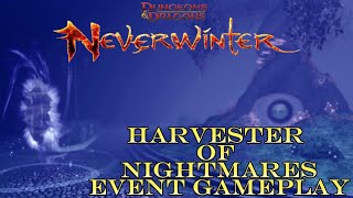 Neverwinter Haverster Of Nightmares Gameplay [upl. by Nitsugua206]