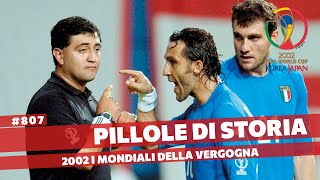 807 Corea e Giappone 2002 i mondiali di Byron Moreno e i suoi fratelli Pillole di Storia [upl. by Odnamla]