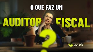 O que faz um AuditorFiscal [upl. by Dympha]