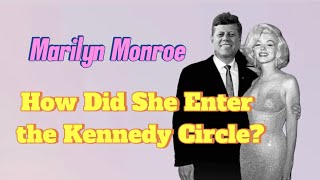 MarilyMonroe’s FATEFUL Association with the Kennedys  Legendary Women [upl. by Giana]