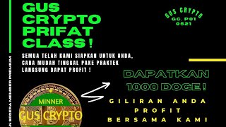 SEGERA DAFTAR  TELAH DI BUKA FREE   GUS CRYPTO PRIFAT CLASS GusCrypto PREMIUM [upl. by Florie129]